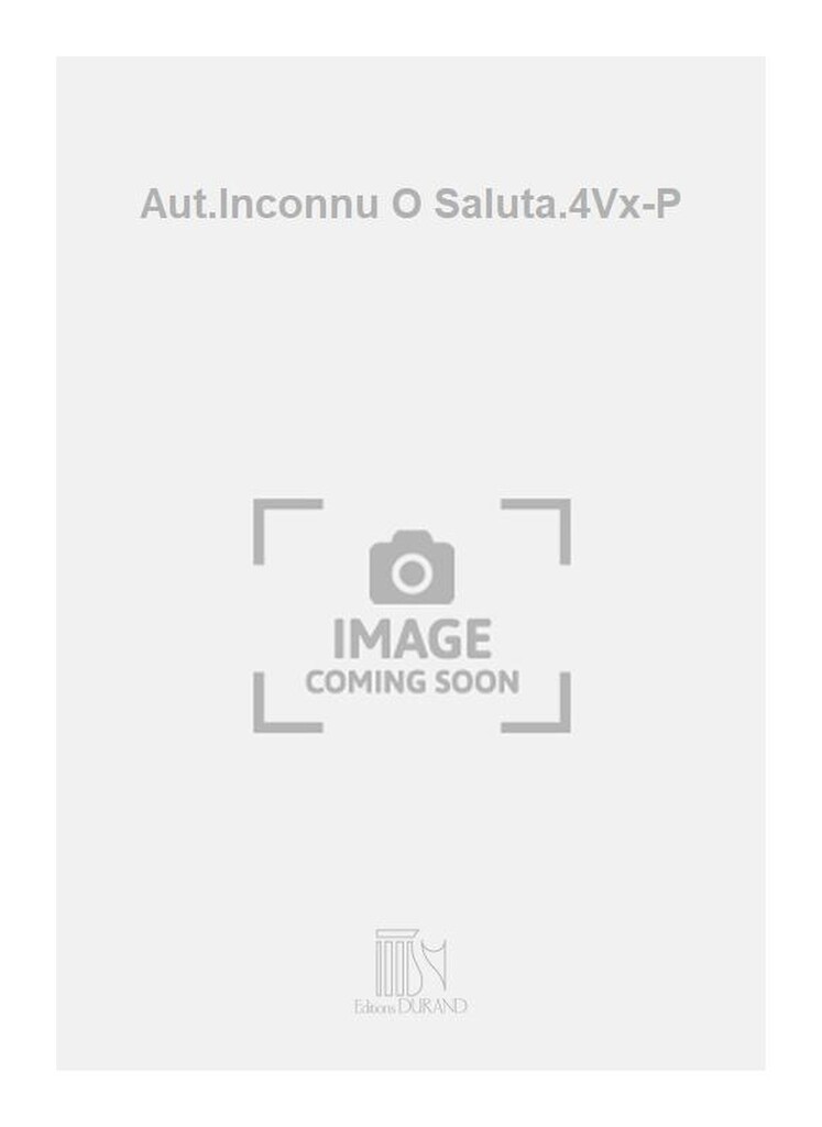 Aut.Inconnu O Saluta.4Vx-P